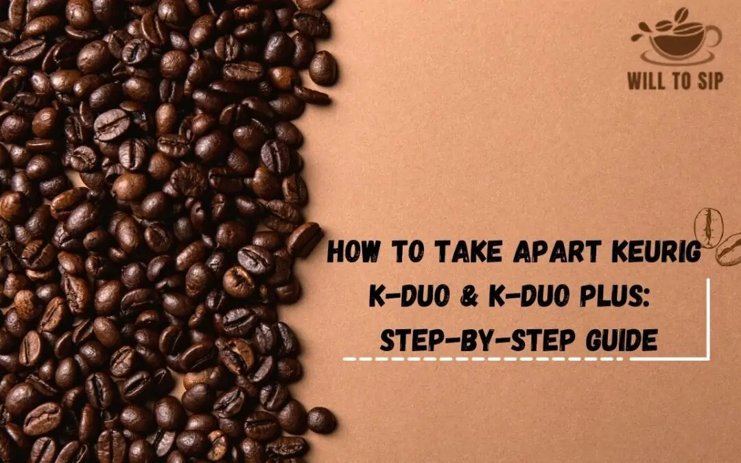 How to Take Apart Keurig K-Duo & K-Duo Plus